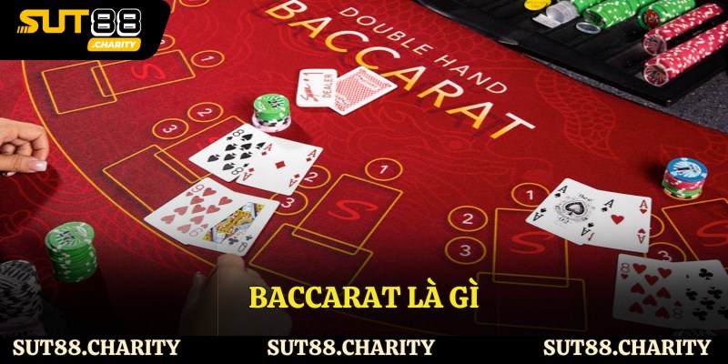 Khám Phá Baccarat Là Gì - Thông Tin Chi Tiết Về Trò Chơi