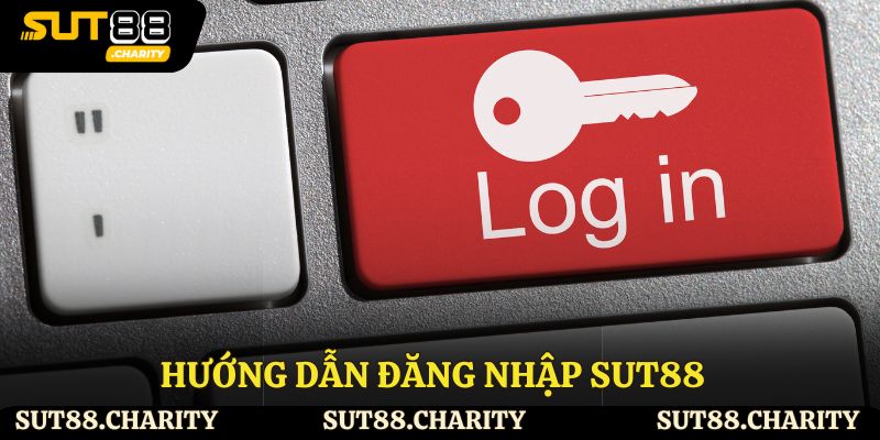 Hướng dẫn đăng nhập Sut88