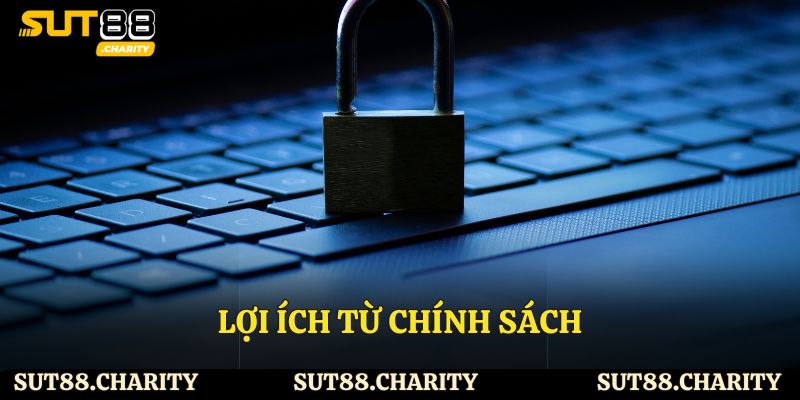Lợi ích từ chính sách bảo mật Sut88