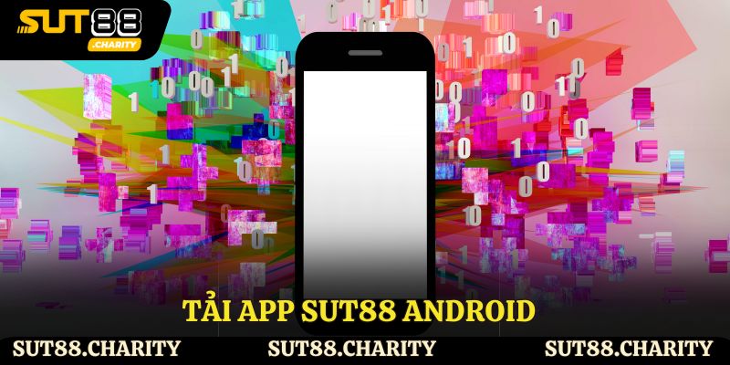 Tải app Sut88 Android