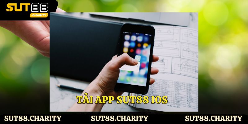 Tải app Sut88 iOS