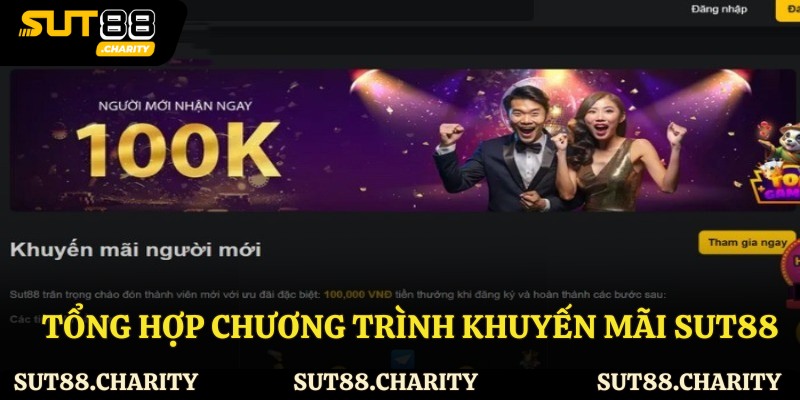 Tổng hợp chương trình khuyến mãi Sut88